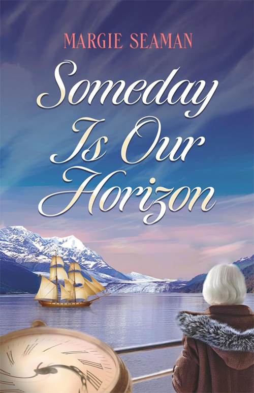 Someday Is Our Horizon book cover
